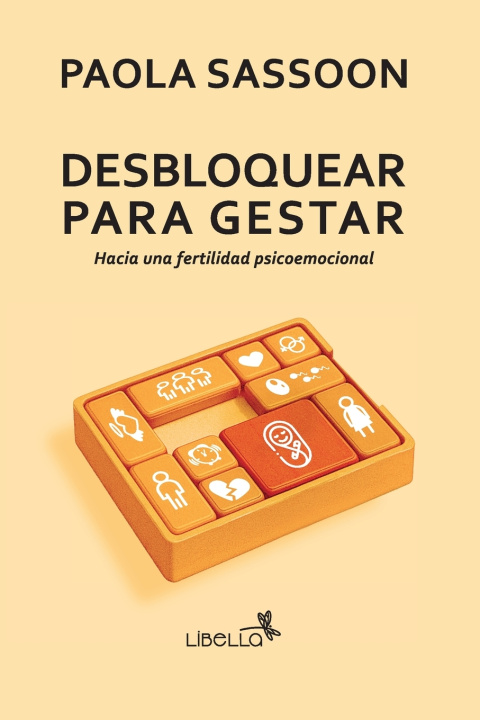 Buch Desbloquear para gestar Paola Sassoon