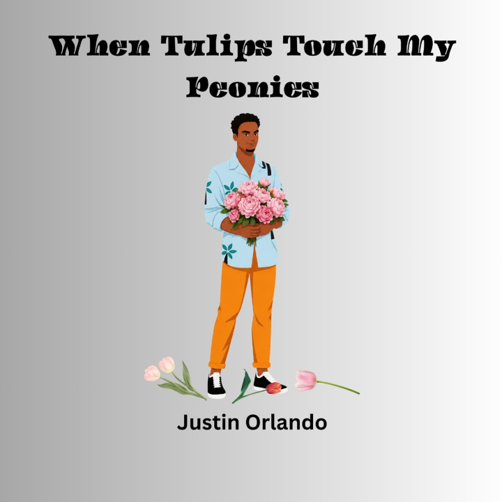 Carte When Tulips Touch My Peonies Justin Orlando