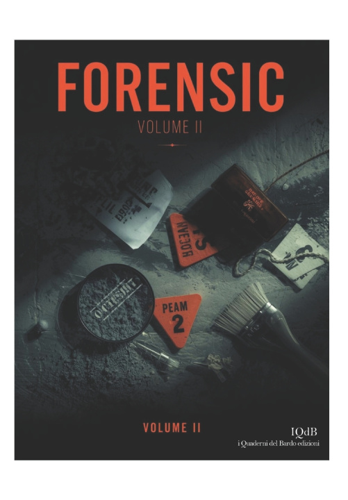Книга FORENSIC - Volume II Giuseppe Lodeserto