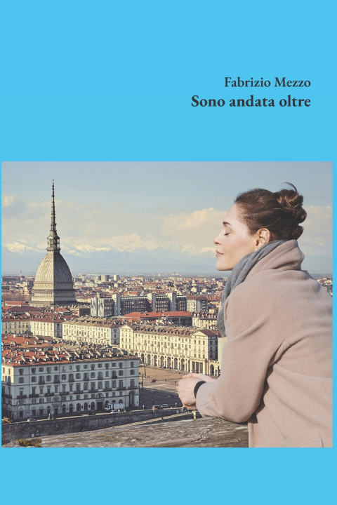 Carte Sono andata oltre Fabrizio Mezzo