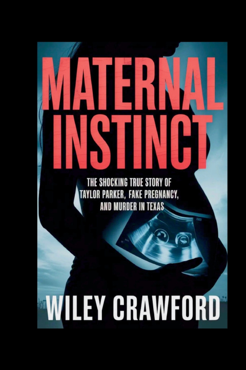 Книга Maternal Instinct Wiley Crawford