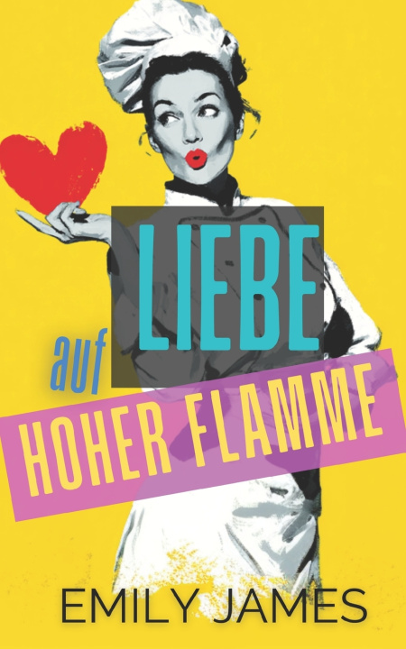 Libro Liebe auf hoher Flamme Emily James