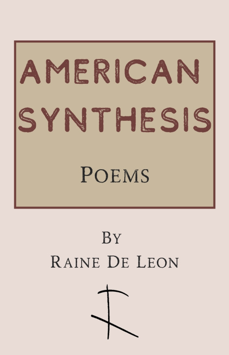 Книга American Synthesis Raine De Leon