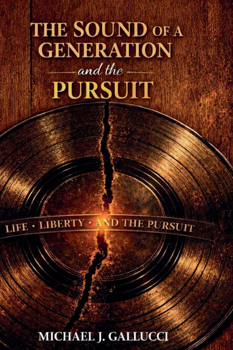 Libro The Sound of a Generation and the Pursuit Michael J Gallucci