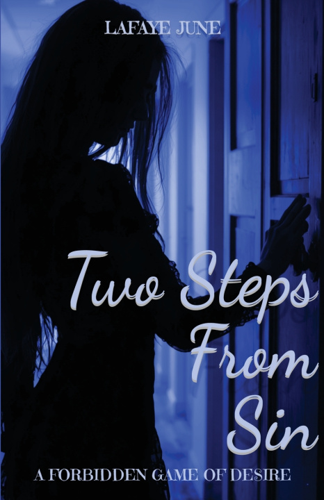 Książka Two Steps From Sin Lafaye June