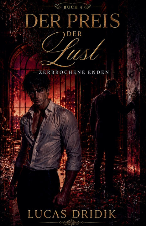 Boek Der Preis der Lust Lucas Dridik