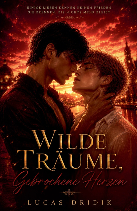 Livro Wilde Träume, Gebrochene Herzen Lucas Dridik