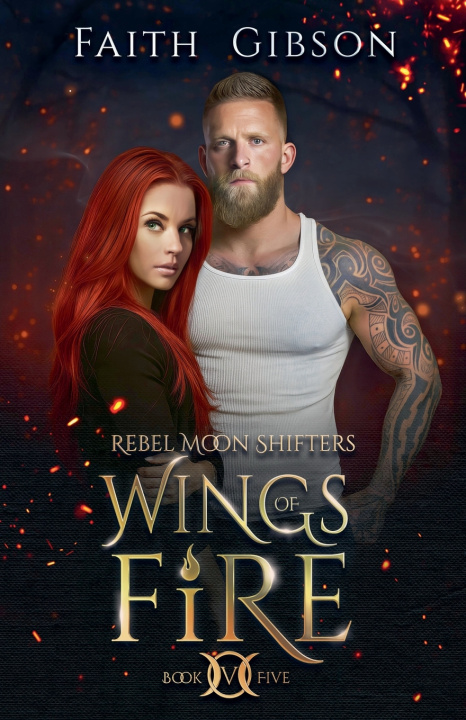 Könyv Wings of Fire Faith Gibson