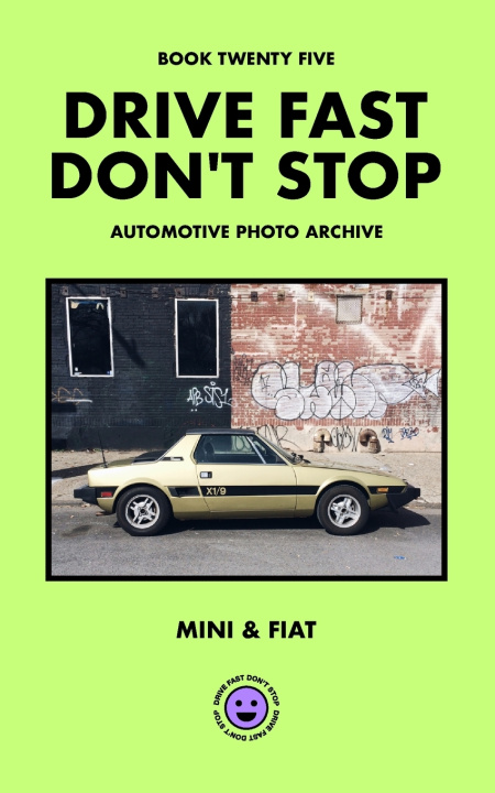 Könyv Drive Fast Don't Stop - Book 25 Drive Fast Don't Stop