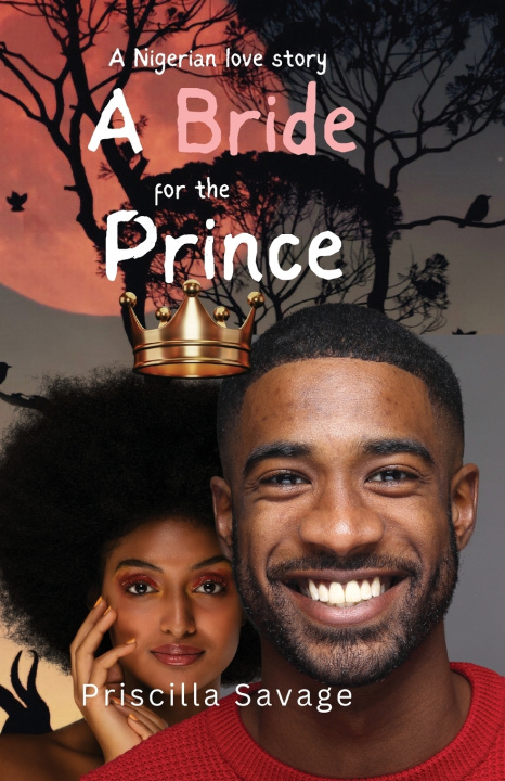 Buch A Bride For The Prince Priscilla Savage