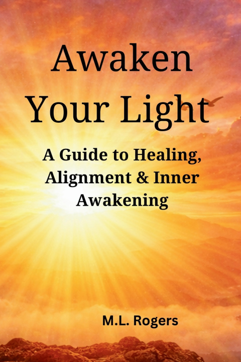 Libro Awaken Your Light Monessa Rogers