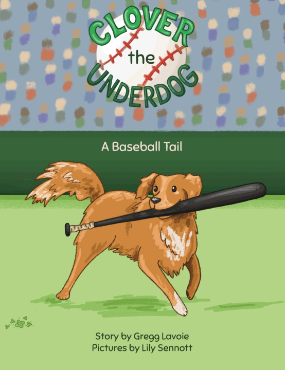 Carte Clover the Underdog Gregg Lavoie