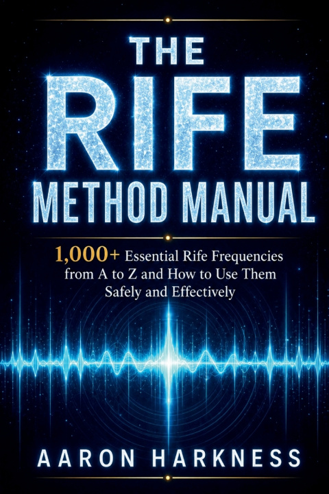 Könyv THE RIFE METHOD MANUAL Aaron Harkness