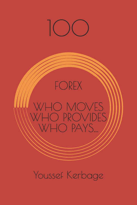 Książka THE FOREX MARKET Youssef Kerbage