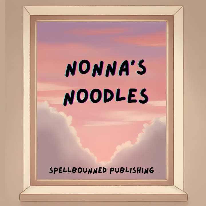 Książka Nonna's Noodles Spellbounned Publishing