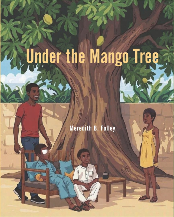 Carte Under the Mango Tree Meredith B Folley