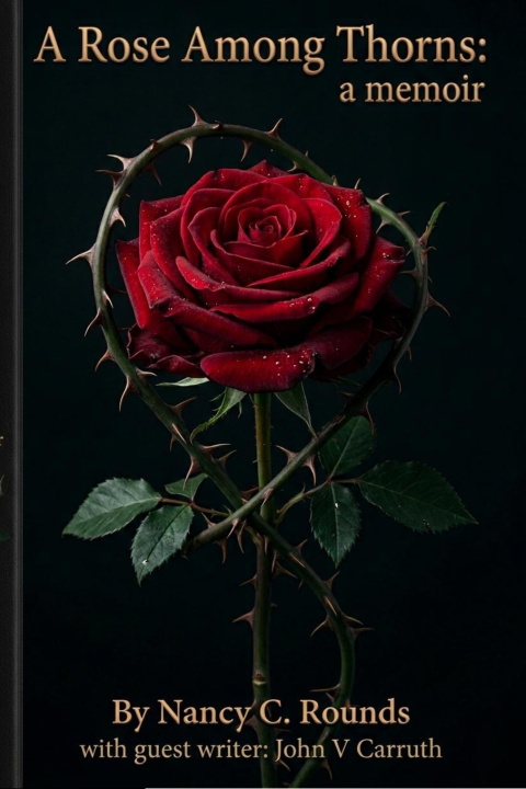 Buch A Rose Among Thorns John Vance Carruth