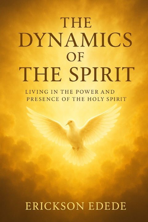 Kniha The Dynamics of The Spirit Erickson Ehiabhi Edede