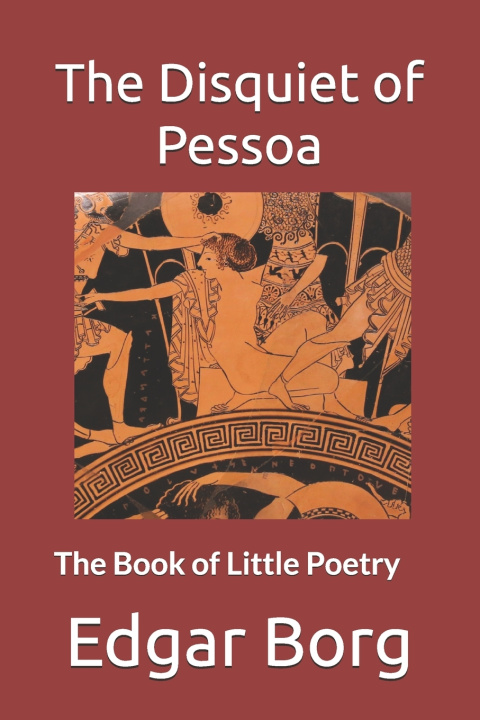 Carte The Disquiet of Pessoa Edgar Borg