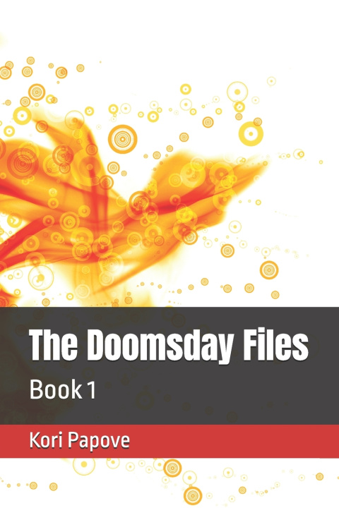 Книга The Doomsday Files Kori Papove