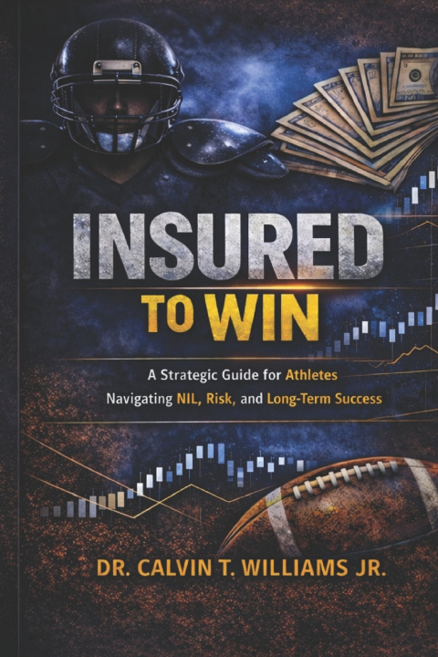 Libro INSURED TO WIN Calvin T. Williams Jr.
