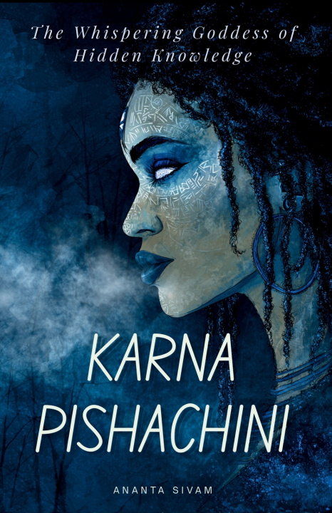Carte Karna Pishachini Ananta Sivam