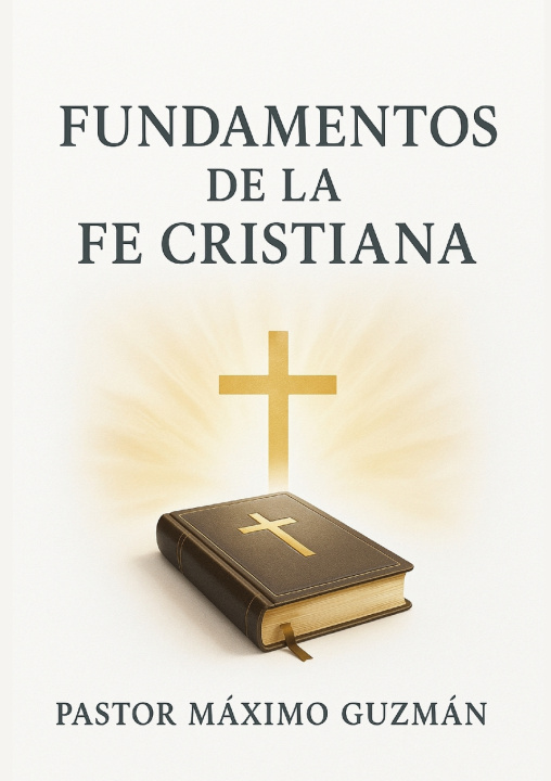 Carte FUNDAMENTOS DE LA FE CRISTIANA Maximo Guzman