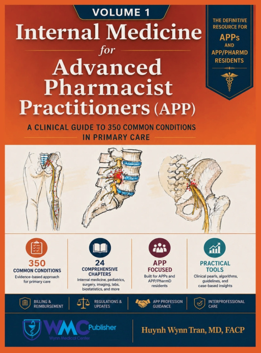 Kniha Internal Medicine for the Advanced Pharmacist Practitioner (APP) - Volume 1 Huynh Wynn Tran