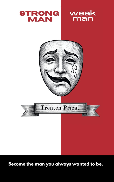 Книга STRONG MAN weak man Trenten Priest