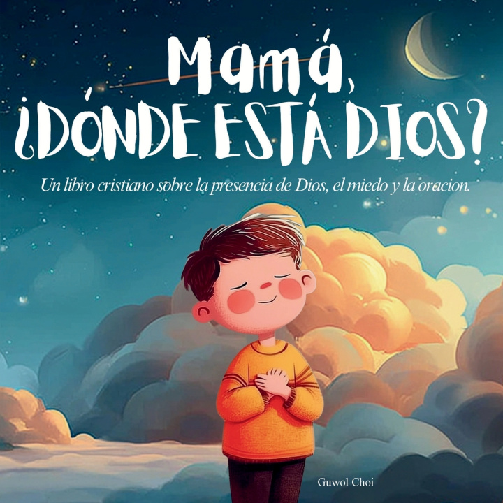 Carte Mamá, ¿Dónde Está Dios? Guwol Choi