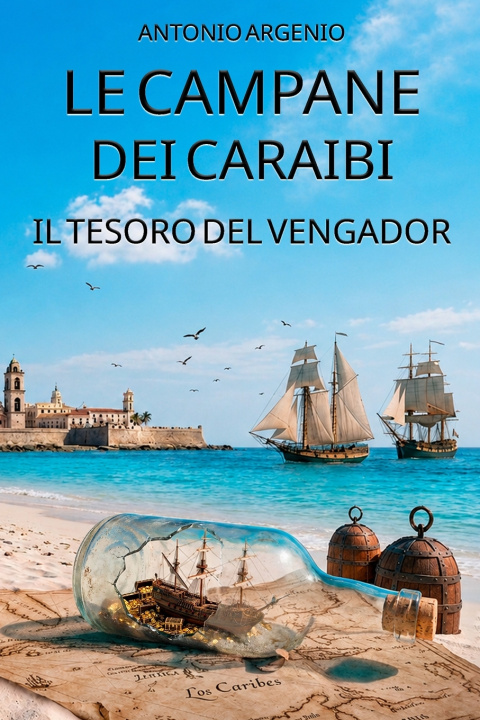 Книга Le campane dei Caraibi Antonio Argenio