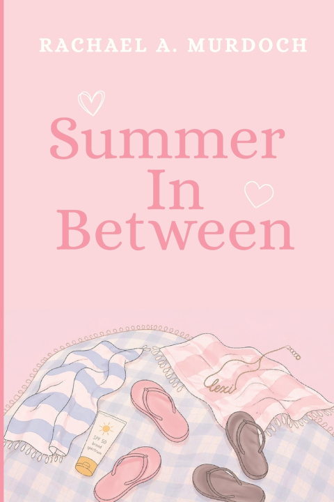 Carte Summer In Between Rachael A Murdoch