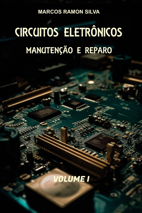 Kniha CIRCUITOS ELETRÔNICOS Marcos Ramon da Silva