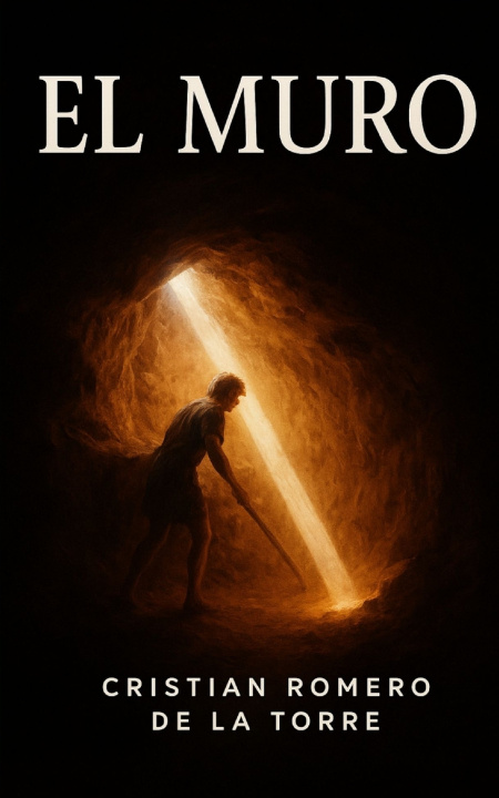 Buch El Muro. Cristian Romero de la Torre