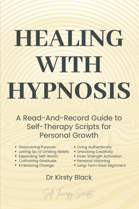 Книга Healing With Hypnosis Kirsty Black