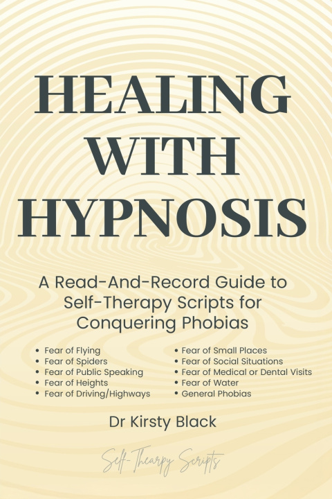 Könyv Healing With Hypnosis Kirsty Black