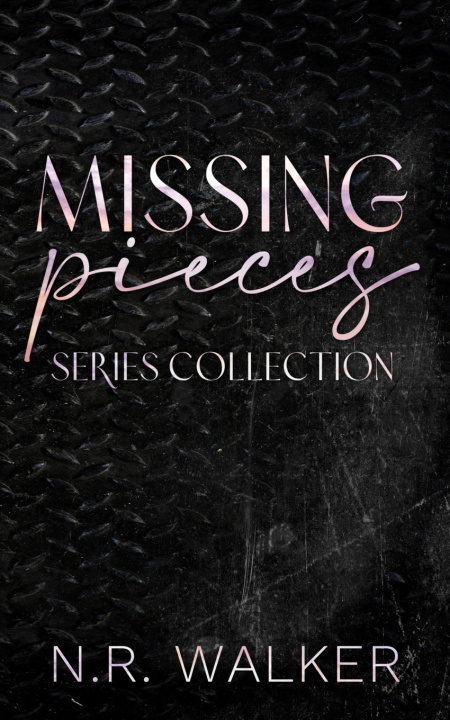 Książka Missing Pieces Series Collection Alternative Cover N.R. Walker