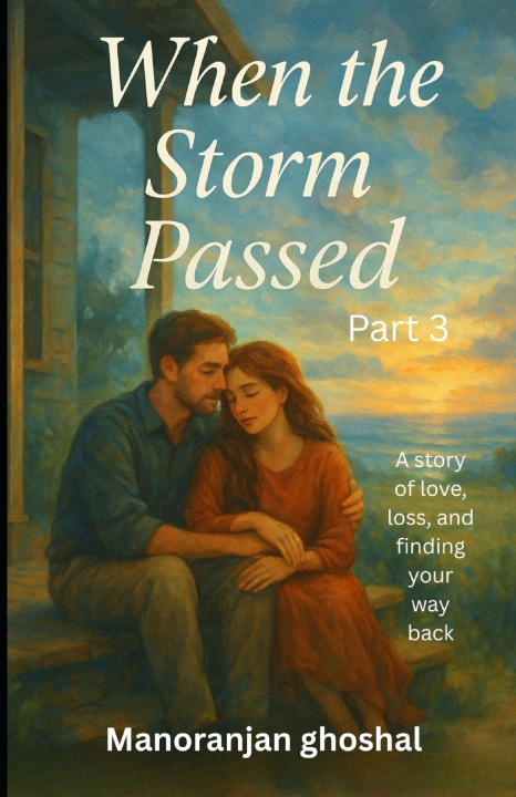 Könyv When the Storm Passed (part 3) Manoranjan ghoshal