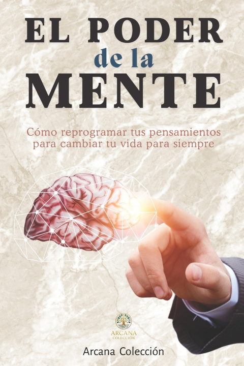 Kniha El Poder de la mente Arcana Colección