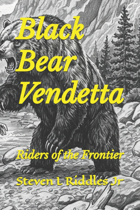Carte Black Bear Vendetta Steven L Riddles Jr