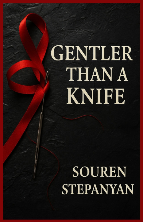 Buch Gentler Than a Knife Souren Stepanyan