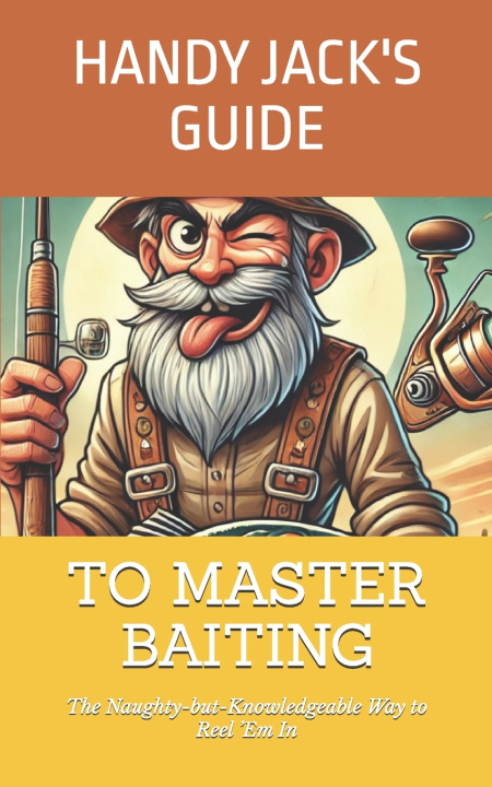 Buch Handy Jack's Guide to Master Baiting Handy Jack