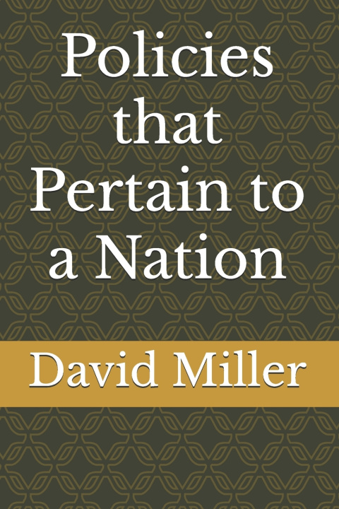 Buch Policies that Pertain to a Nation David Miller