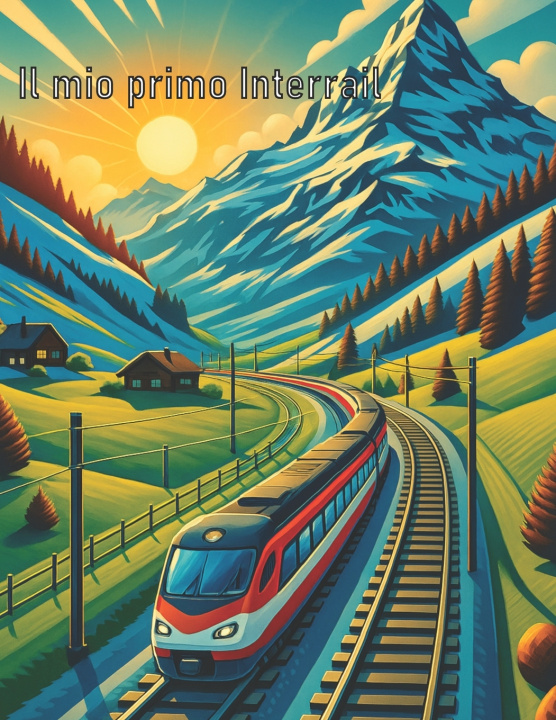 Книга Il mio primo Interrail Amedeo "Komma" Tavolozza