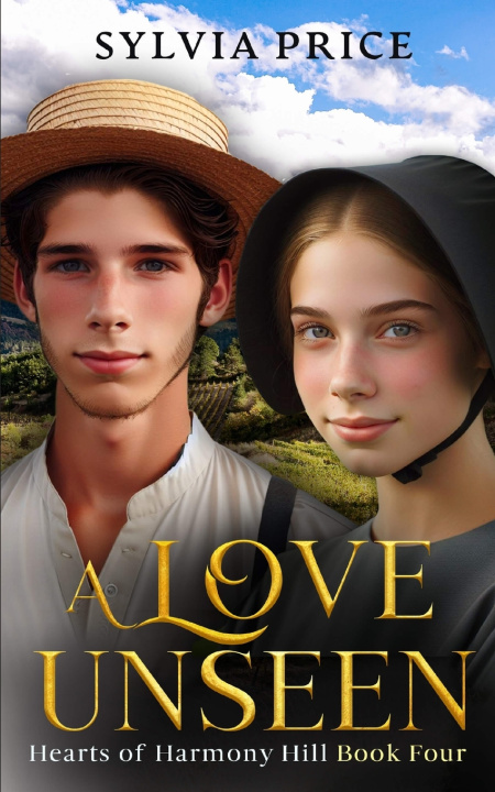 Könyv A Love Unseen (Hearts of Harmony Hill Book Four) Sylvia Price