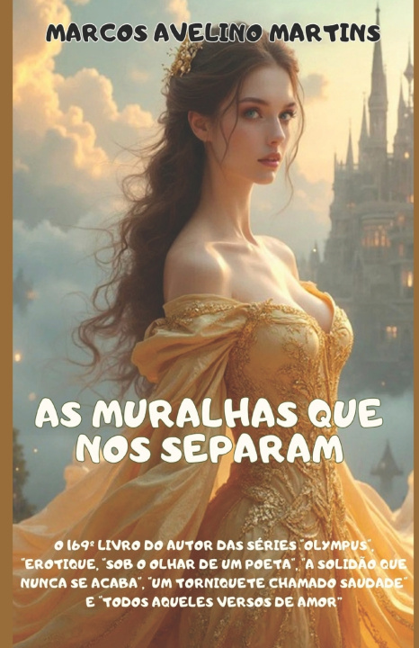 Könyv AS MURALHAS QUE NOS SEPARAM MARCOS AVELINO MARTINS
