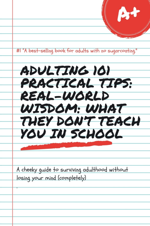Книга Adulting 101 Practical Tips Ink and Offense