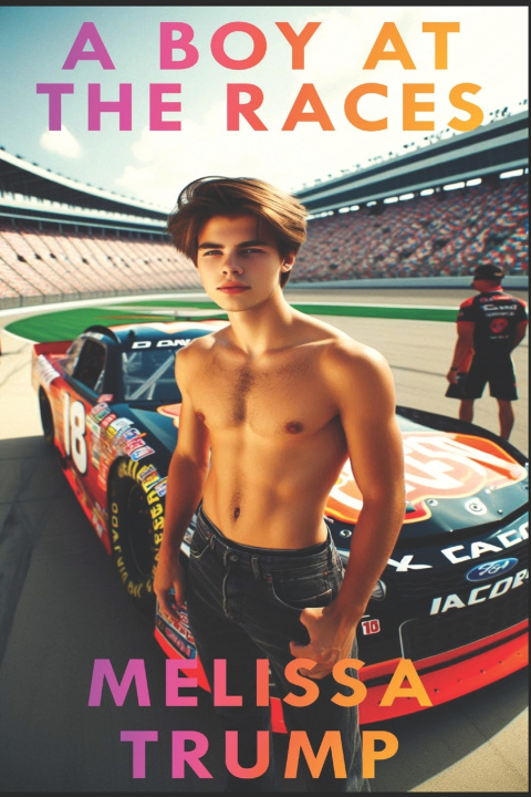 Книга A Boy at the Races Melissa Trump