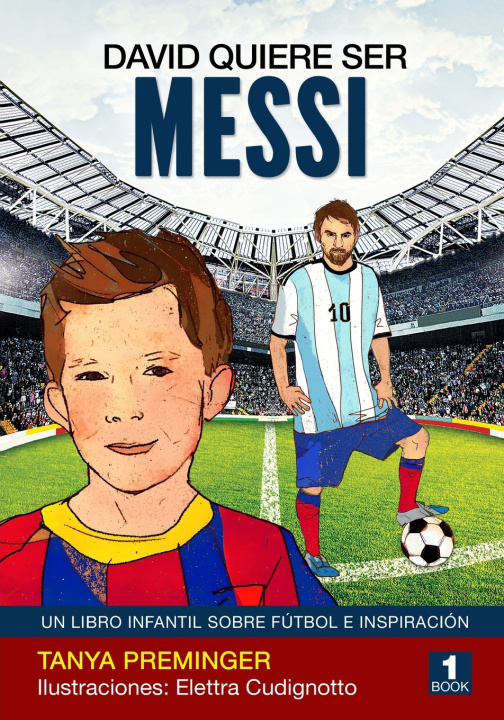 Carte David quiere ser Messi Tanya Preminger
