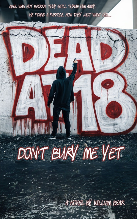 Книга Dead at 18 William Bear